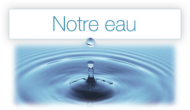 Notre eau